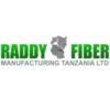 Raddy Fiber Manufacturing (T) Ltd