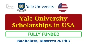 Yale University Scholarships in USA 2025 | How To Apply