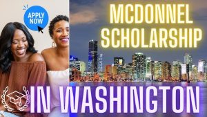 McDonnell International Scholarship in USA 2025 | Fully Funded